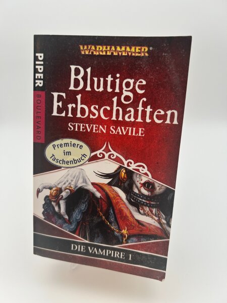 Blutige Erbschaften. Warhammer - Die Vampire 1