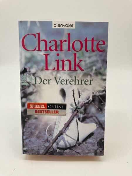 Der Verehrer von Charlotte Link (2011, Taschenbuch)