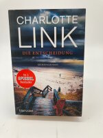 Charlotte Link: Die Entscheidung