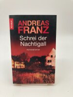 Schrei der Nachtigall von Andreas Franz
