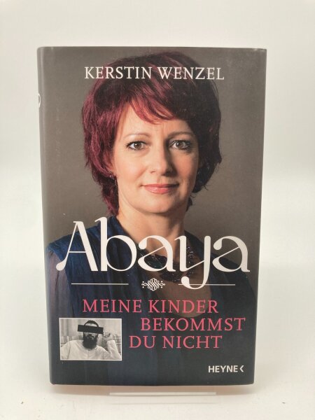 Meine Kinder bekommst du nicht von Kerstin Wenzel