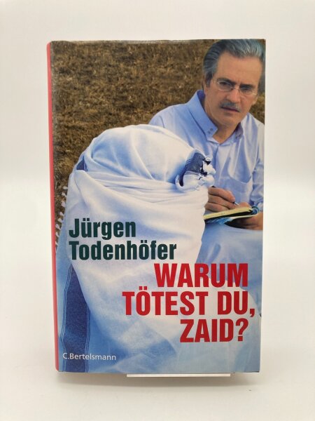 Warum tötest du, Zaid?, Jürgen Todenhöfer