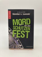 Günter von Lonski, Mord auf dem Schützenfest