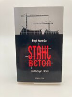 Stahlbeton: Ein Stuttgart-Krimi von Birgit Hummler