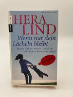 Wenn nur dein Lächeln bleibt von Hera Lind