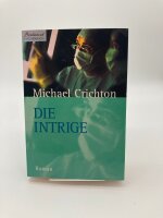 Michael Crichton Die Intrige