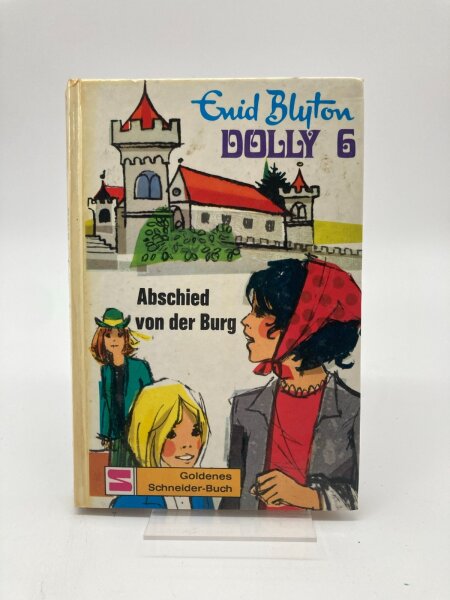 Abschied von der Burg von Enid Blyton