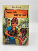 Zimmer frei - auch für Tiere von Edith Grotkop