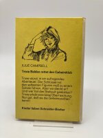 Trixie Belden rettet den Geheimklub von Julie Campbell