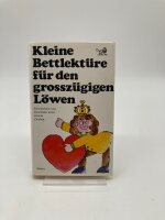 Kleine Bettlektüre für den grosszügigen Löwen