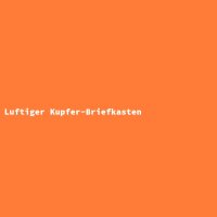Luftiger Kupfer-Briefkasten